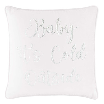 Baby It's Cold Outside Pillow - 16x16 - White Velvet