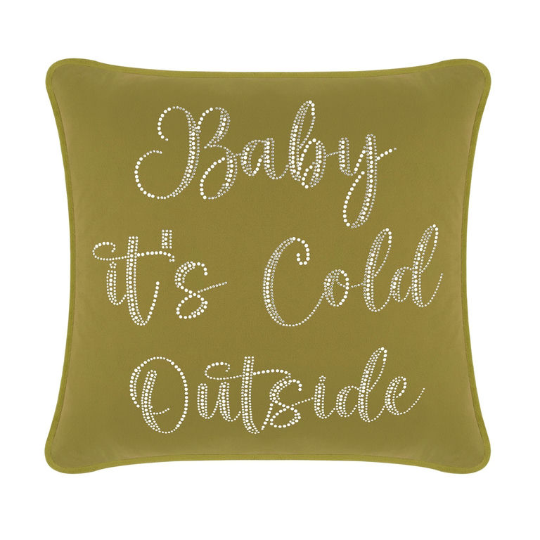 Olive&#x20;green&#x20;velvet&#x20;pillow&#x20;with&#x20;white&#x20;glass&#x20;rhinestones&#x20;spelling&#x20;&quot;Baby&#x20;it&#x27;s&#x20;Cold&#x20;Outside&quot;&#x20;in&#x20;cursive&#x20;font.